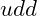 udd