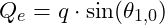 Q_e = q \cdot \sin(\theta_{1,0})