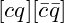 [cq][\bar{c}\bar{q}]