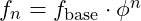 f_n = f_{\text{base}} \cdot \phi^{n}