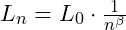 L_n = L_0 \cdot \frac{1}{n^\beta}