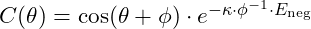 C(\theta) = \cos(\theta + \phi) \cdot e^{-\kappa \cdot \phi^{-1} \cdot E_{\text{neg}}}