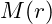M(r)
