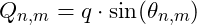 Q_{n,m} = q \cdot \sin(\theta_{n,m})