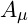 A_\mu