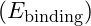 Rendered by QuickLaTeX.com (E_{\text{binding}})