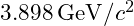 3.898 \, \text{GeV}/c^2