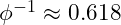\phi^{-1} \approx 0.618